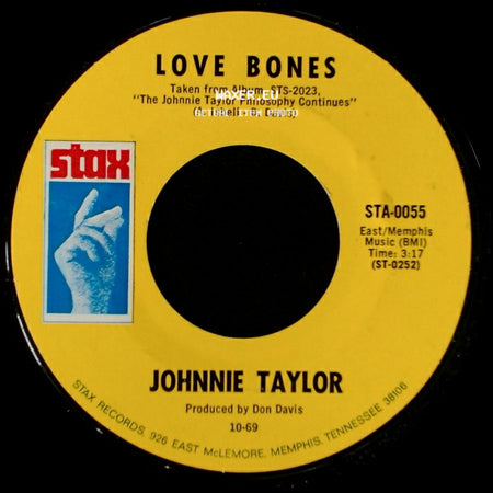Johnnie Taylor - Love Bones / Mr. Nobody Is Somebody side A