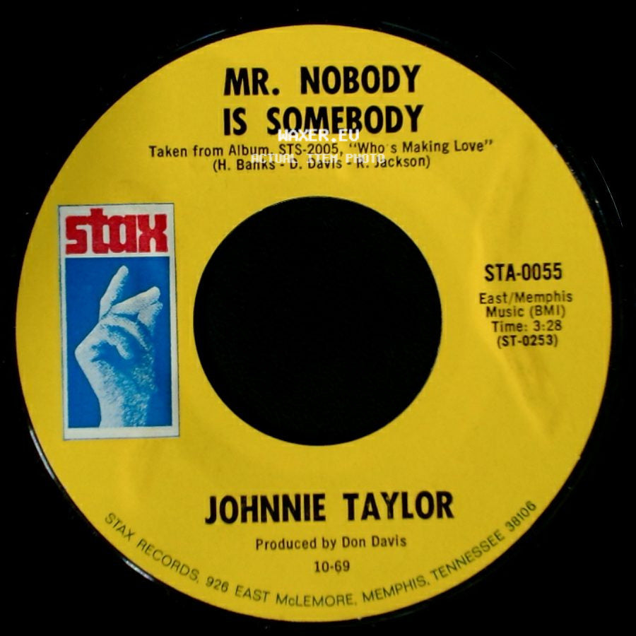 Johnnie Taylor - Love Bones / Mr. Nobody Is Somebody side B