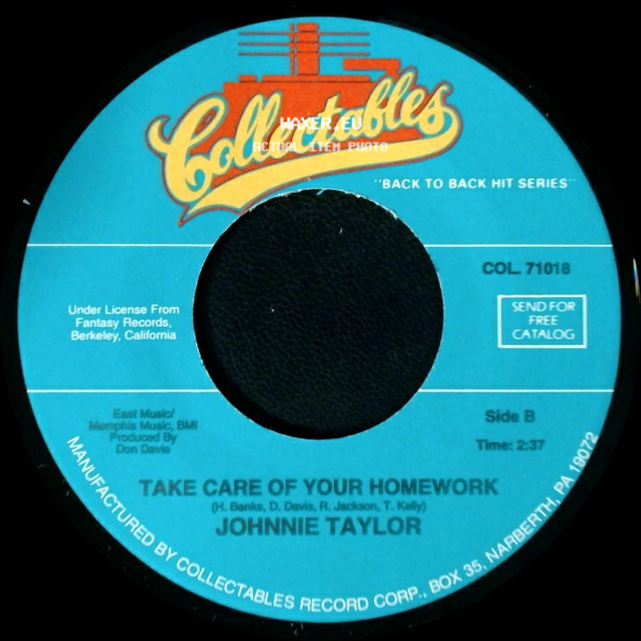Johnnie Taylor - Who's Makin' Love / Take Care Of Your Homework side B