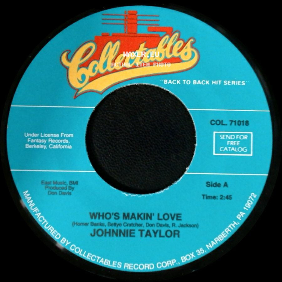 Johnnie Taylor - Who's Makin' Love / Take Care Of Your Homework side A