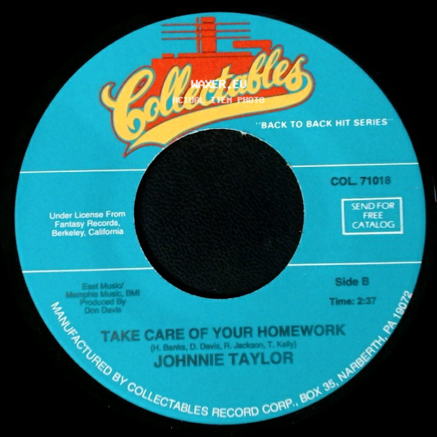 Johnnie Taylor - Who's Makin' Love / Take Care Of Your Homework side B