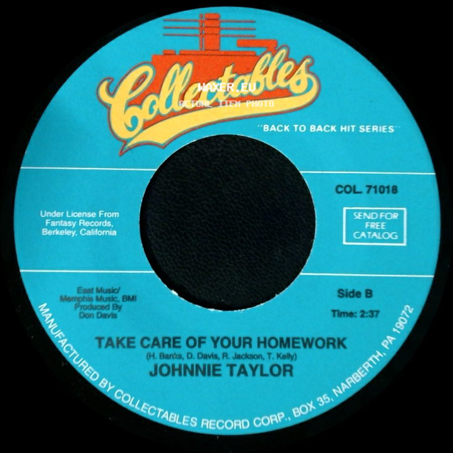 Johnnie Taylor - Who's Makin' Love / Take Care Of Your Homework side B