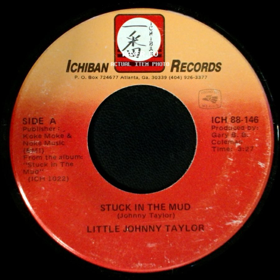 Little Johnny Taylor - Stuck In The Mud / I Will Give It Back To You side A