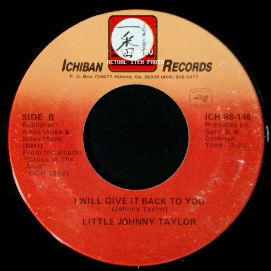 Little Johnny Taylor - Stuck In The Mud / I Will Give It Back To You side B