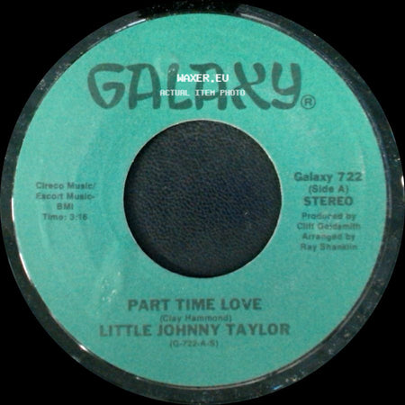 Little Johnny Taylor - Part Time Love / Somewhere Down The Line side A