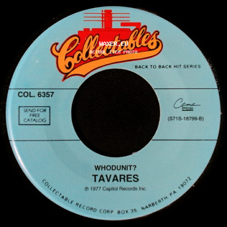 Tavares - Whodunit? / Remember What I Told You To Forget side A