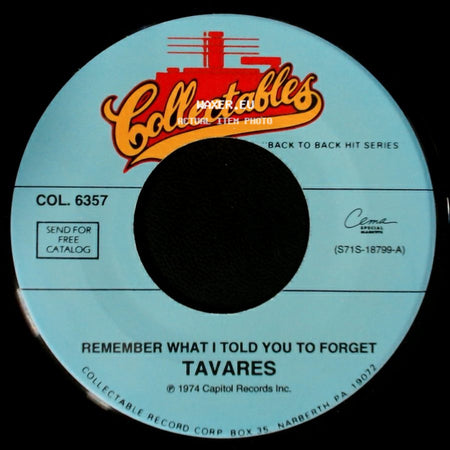 Tavares - Remember What I Told You To Forget / Whodunit? side A