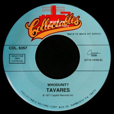 Tavares - Remember What I Told You To Forget / Whodunit? side B