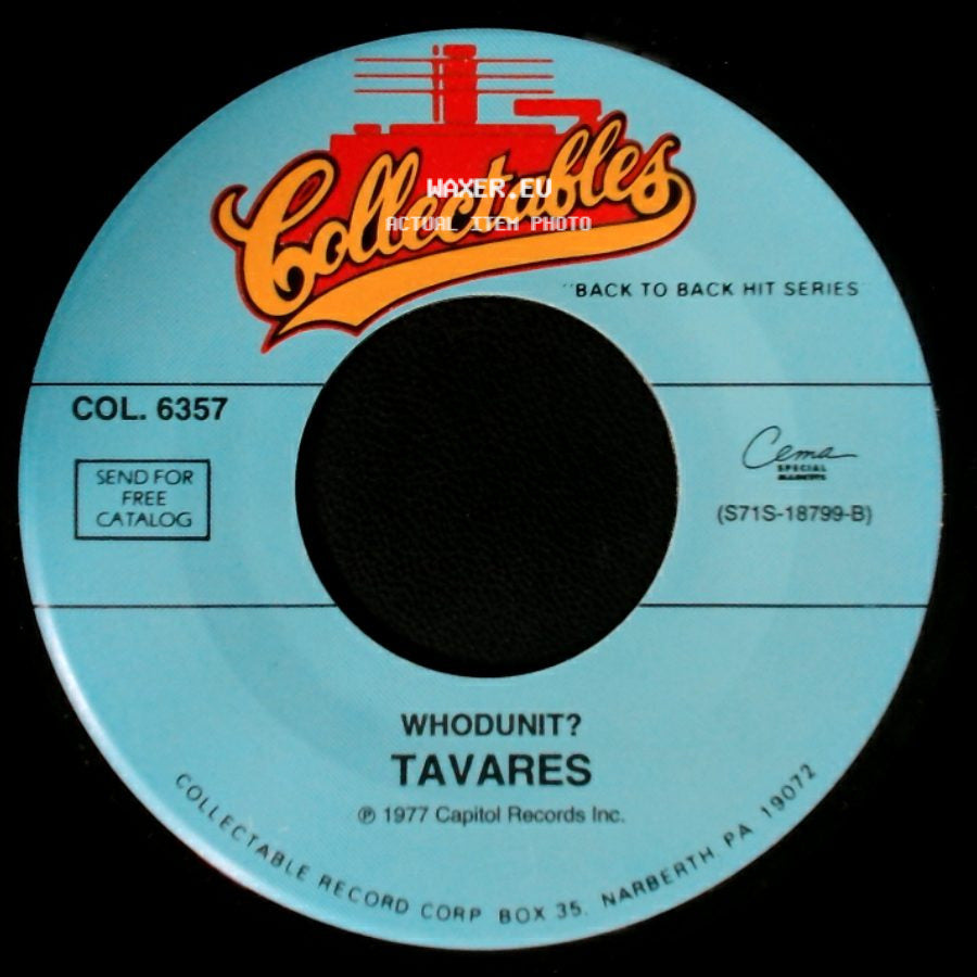 Tavares - Whodunit? / Remember What I Told You To Forget side A