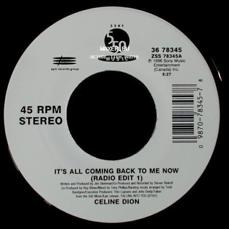 Celine Dion - It's All Coming Back To Me Now (Radio Edit 1) / The Power Of The Dream side A