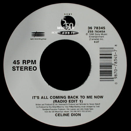 Celine Dion - It's All Coming Back To Me Now (Radio Edit 1) / The Power Of The Dream side A