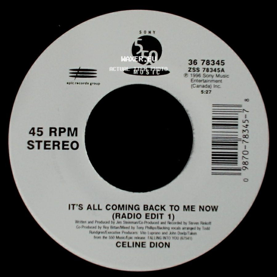 Celine Dion - It's All Coming Back To Me Now (Radio Edit 1) / The Power Of The Dream side A