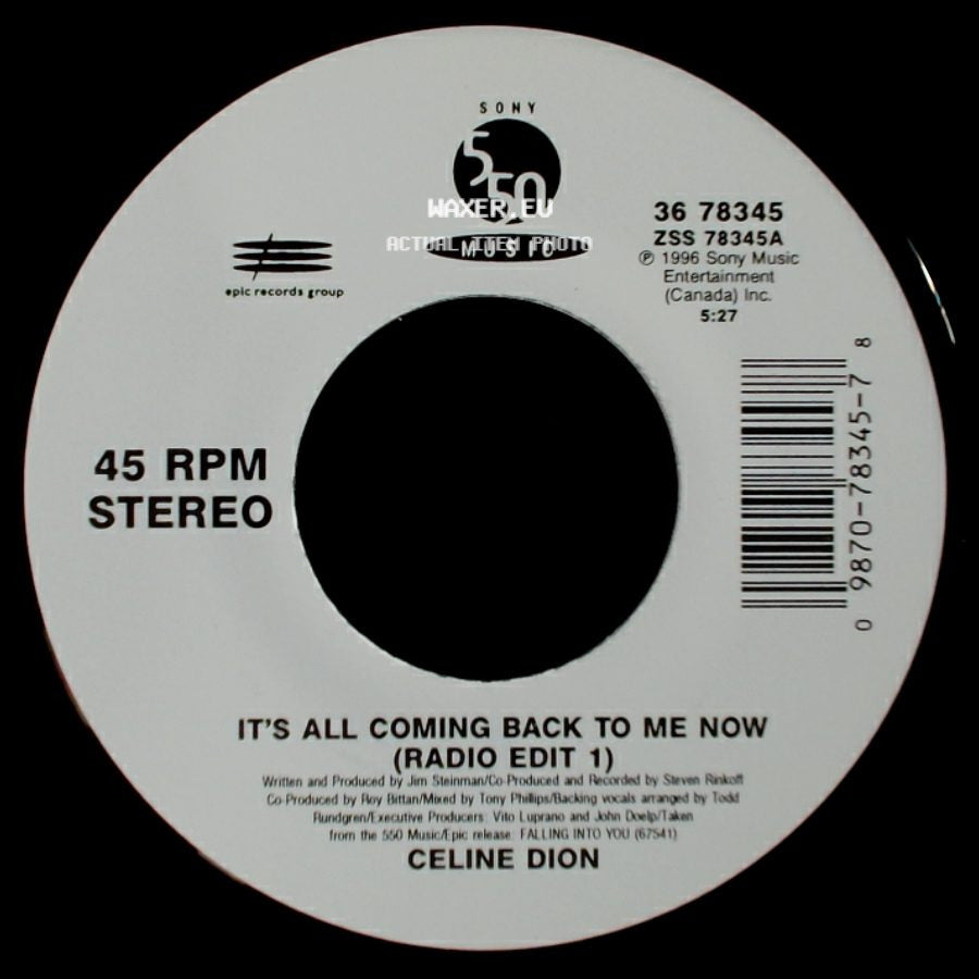 Celine Dion - It's All Coming Back To Me Now (Radio Edit 1) / The Power Of The Dream side A