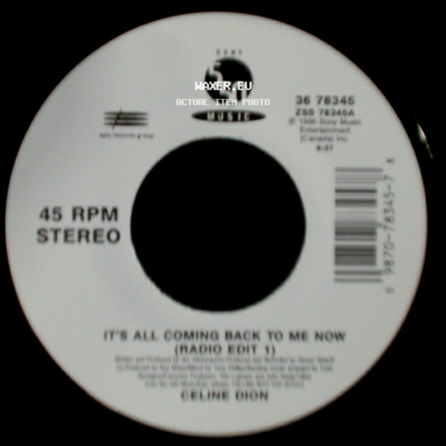 Celine Dion - It's All Coming Back To Me Now (Radio Edit 1) / The Power Of The Dream side A