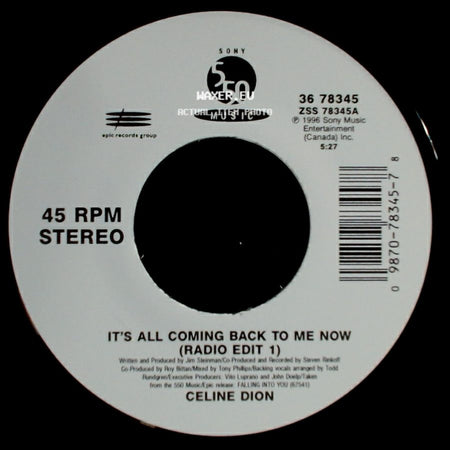 Celine Dion - It's All Coming Back To Me Now (Radio Edit 1) / The Power Of The Dream side A