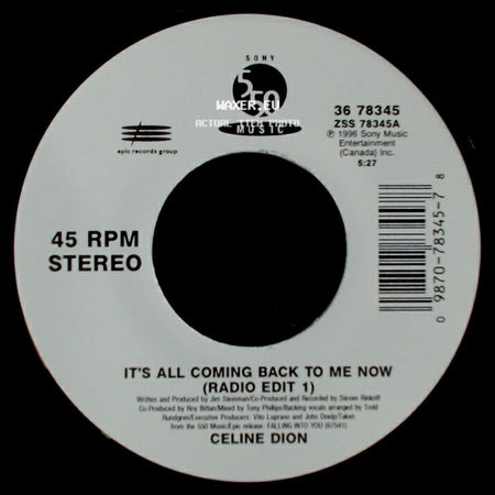 Celine Dion - It's All Coming Back To Me Now (Radio Edit 1) / The Power Of The Dream side A