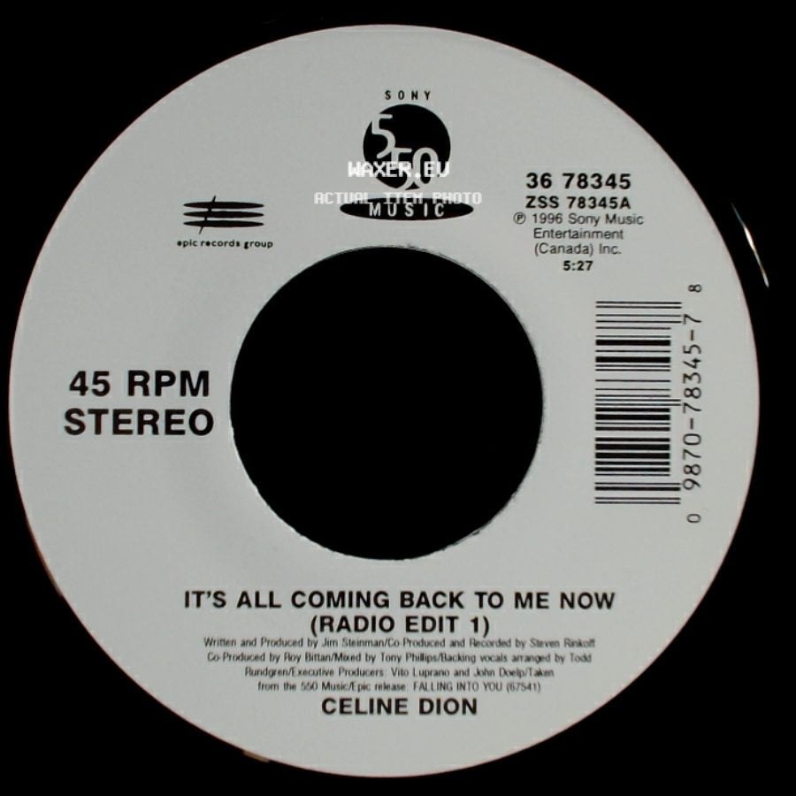 Celine Dion - It's All Coming Back To Me Now (Radio Edit 1) / The Power Of The Dream side A