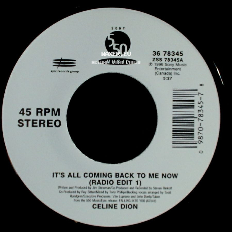 Celine Dion - It's All Coming Back To Me Now (Radio Edit 1) / The Power Of The Dream side A