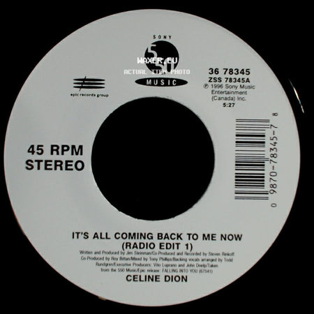 Celine Dion - It's All Coming Back To Me Now (Radio Edit 1) / The Power Of The Dream side A