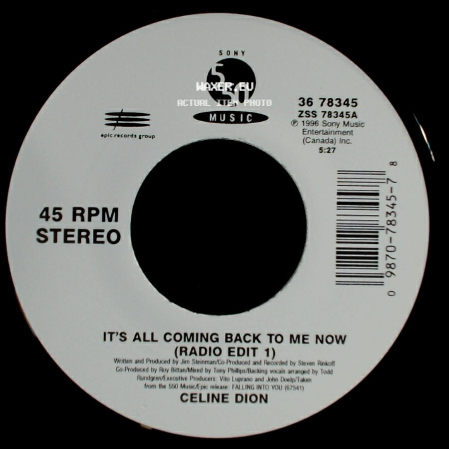 Celine Dion - It's All Coming Back To Me Now (Radio Edit 1) / The Power Of The Dream side A
