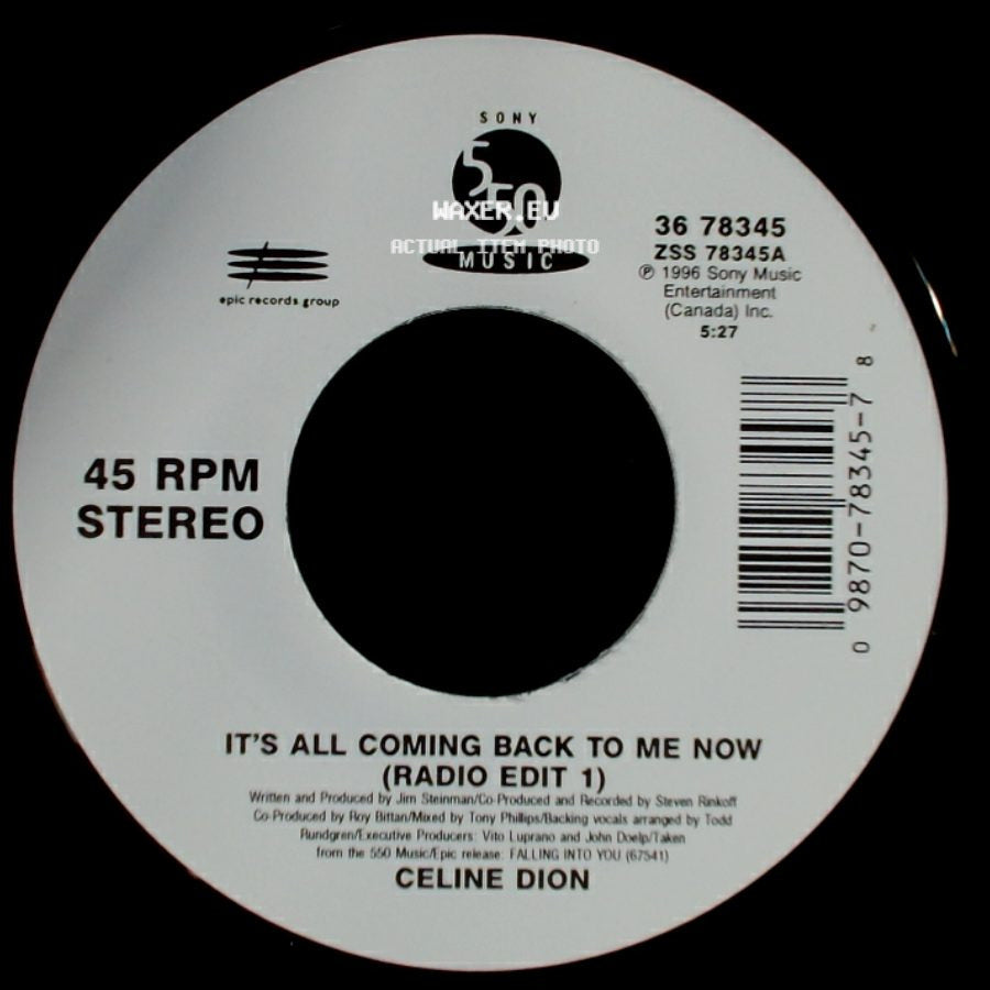 Celine Dion - It's All Coming Back To Me Now (Radio Edit 1) / The Power Of The Dream side A