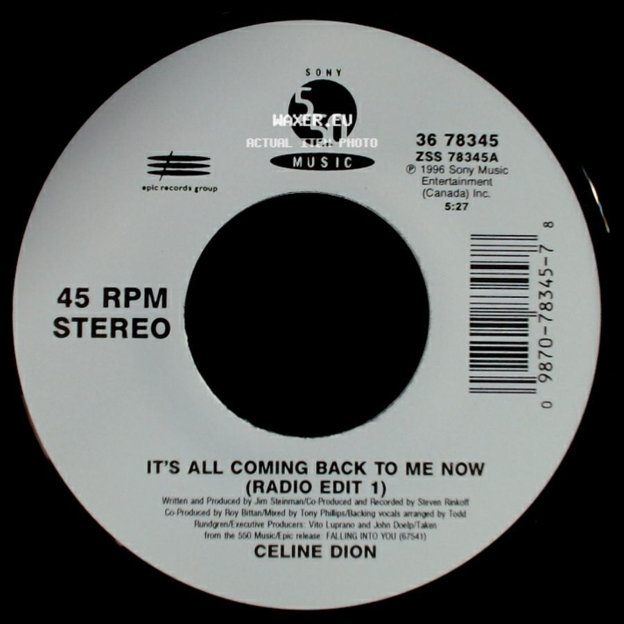 Celine Dion - It's All Coming Back To Me Now (Radio Edit 1) / The Power Of The Dream side A