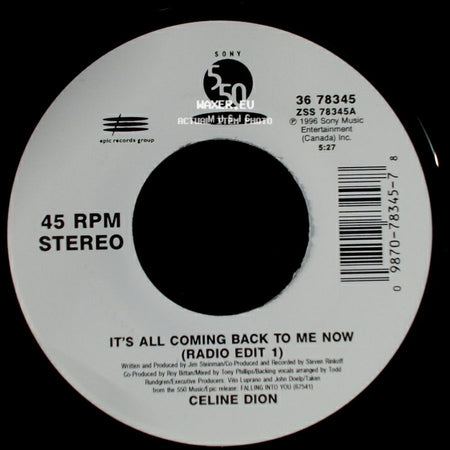Celine Dion - It's All Coming Back To Me Now (Radio Edit 1) / The Power Of The Dream side A