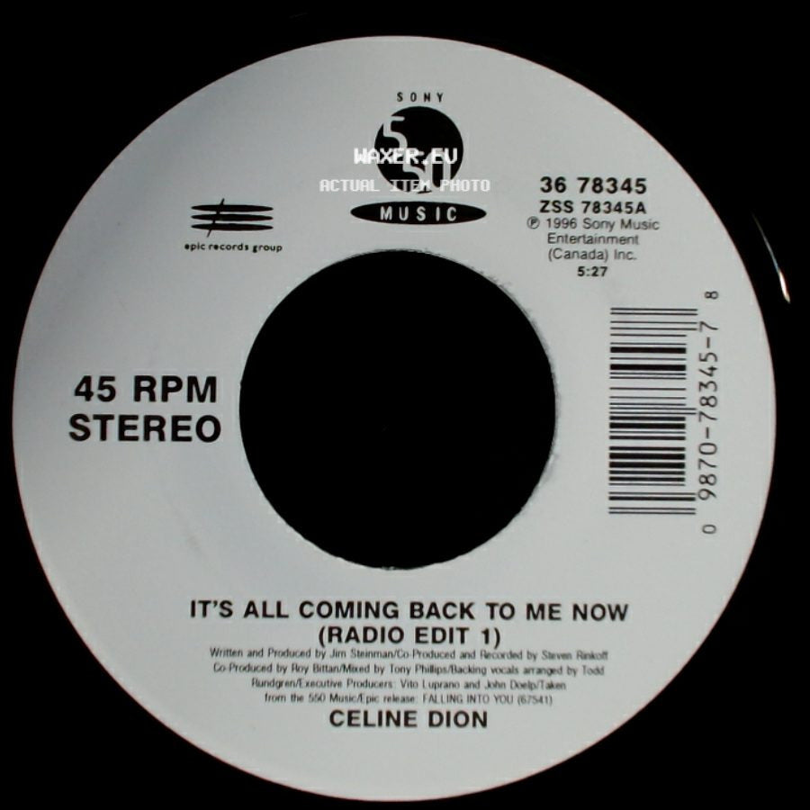 Celine Dion - It's All Coming Back To Me Now (Radio Edit 1) / The Power Of The Dream side A