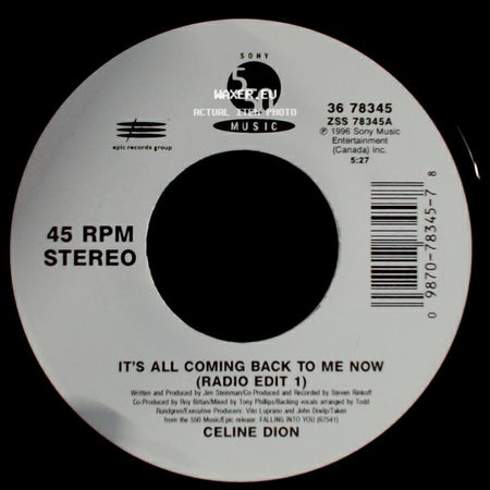 Celine Dion - It's All Coming Back To Me Now (Radio Edit 1) / The Power Of The Dream side A