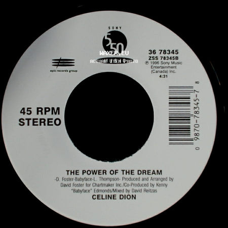 Celine Dion - The Power Of The Dream / It's All Coming Back To Me Now (Radio Edit 1) side A