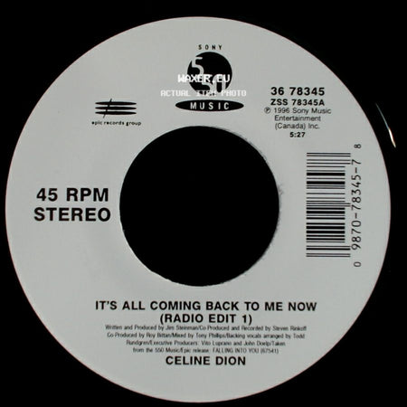 Celine Dion - It's All Coming Back To Me Now (Radio Edit 1) / The Power Of The Dream side A