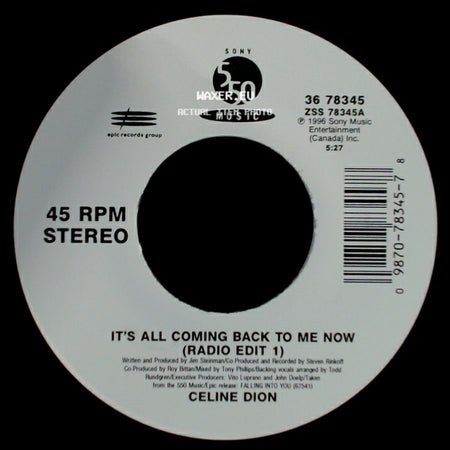 Celine Dion - It's All Coming Back To Me Now (Radio Edit 1) / The Power Of The Dream side A