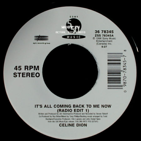 Celine Dion - It's All Coming Back To Me Now (Radio Edit 1) / The Power Of The Dream side A