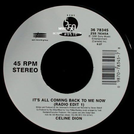 Celine Dion - It's All Coming Back To Me Now (Radio Edit 1) / The Power Of The Dream side A