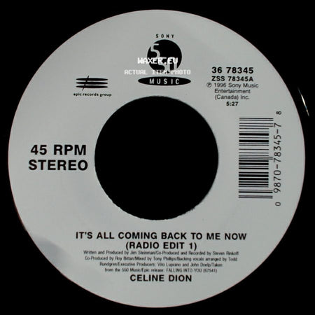 Celine Dion - It's All Coming Back To Me Now (Radio Edit 1) / The Power Of The Dream side A