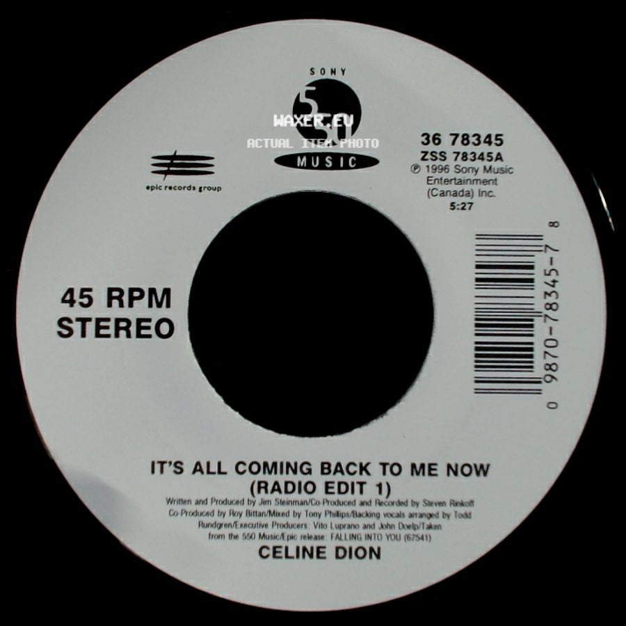 Celine Dion - It's All Coming Back To Me Now (Radio Edit 1) / The Power Of The Dream side A