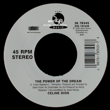 Celine Dion - The Power Of The Dream / It's All Coming Back To Me Now (Radio Edit 1) side A