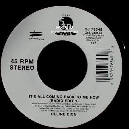 Celine Dion - It's All Coming Back To Me Now (Radio Edit 1) / The Power Of The Dream side A