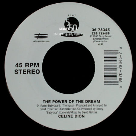 Celine Dion - The Power Of The Dream / It's All Coming Back To Me Now (Radio Edit 1) side A