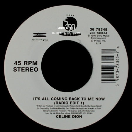 Celine Dion - It's All Coming Back To Me Now (Radio Edit 1) / The Power Of The Dream side A