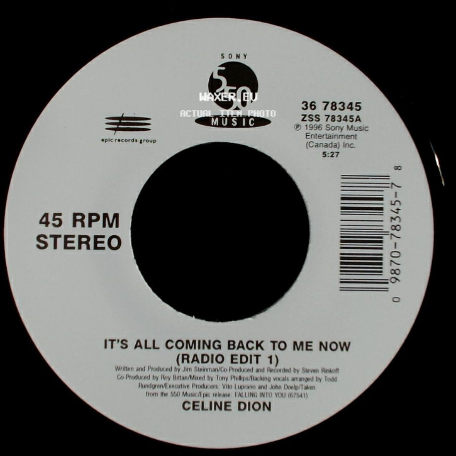 Celine Dion - It's All Coming Back To Me Now (Radio Edit 1) / The Power Of The Dream side A