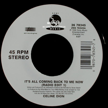 Celine Dion - It's All Coming Back To Me Now (Radio Edit 1) / The Power Of The Dream side A