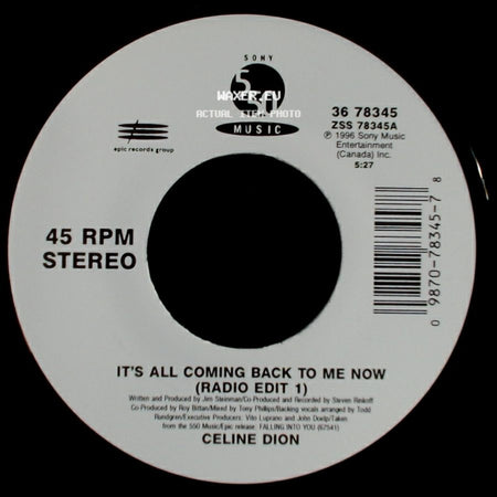 Celine Dion - It's All Coming Back To Me Now (Radio Edit 1) / The Power Of The Dream side A