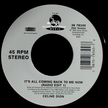 Celine Dion - It's All Coming Back To Me Now (Radio Edit 1) / The Power Of The Dream side A