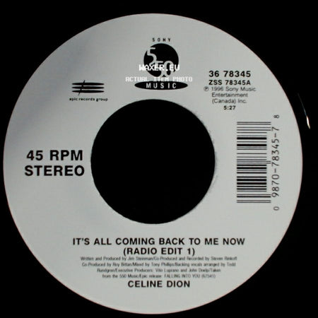 Celine Dion - It's All Coming Back To Me Now (Radio Edit 1) / The Power Of The Dream side A