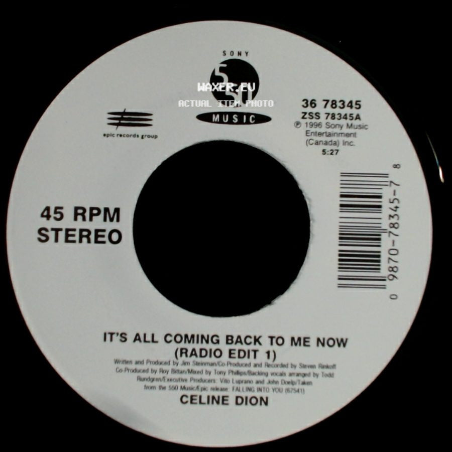 Celine Dion - It's All Coming Back To Me Now (Radio Edit 1) / The Power Of The Dream side A
