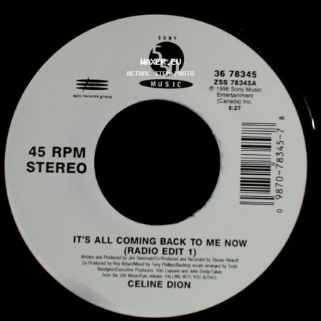 Celine Dion - It's All Coming Back To Me Now (Radio Edit 1) / The Power Of The Dream side A