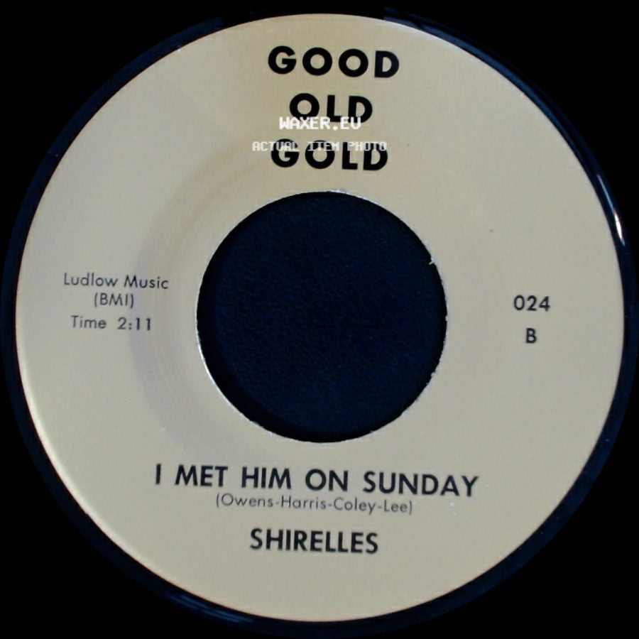 Shirelles / Leon Haywood - I Met Him On Sunday / It's Got To Be Mellow side A