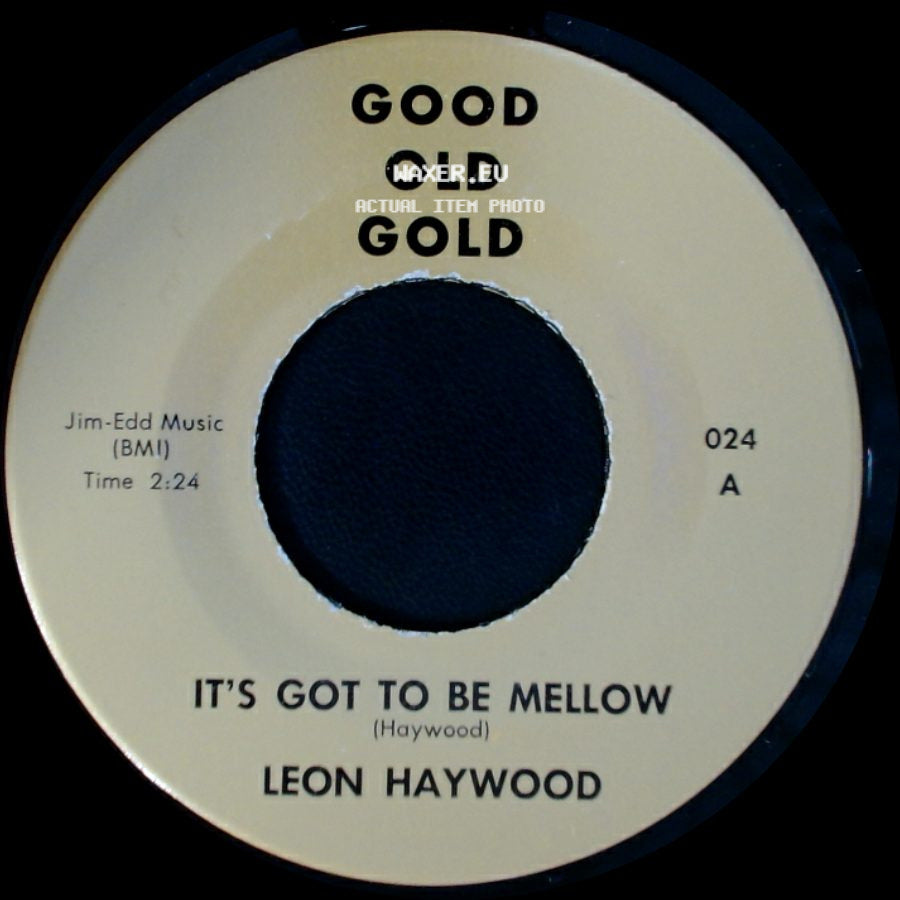 Shirelles / Leon Haywood - I Met Him On Sunday / It's Got To Be Mellow side B