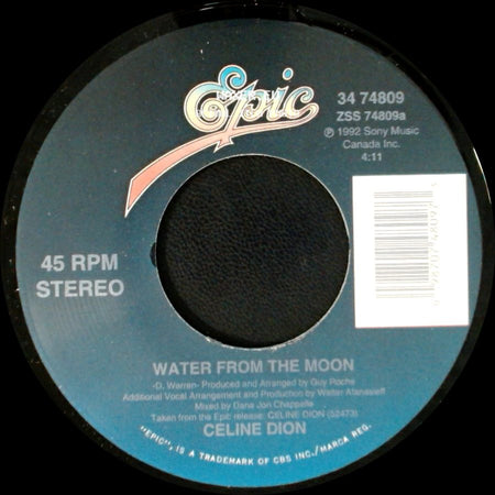 Celine Dion - Water From The Moon / Little Bit Of Love side A
